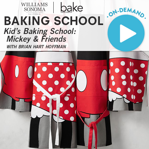 21-Kids-Mickey_WS - Bake from Scratch Baking School: Mickey and Friends 2021