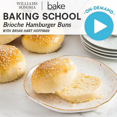 21-Summer-BriocheBuns_WS - Bake from Scratch Baking School: Summer Kickoff 2021