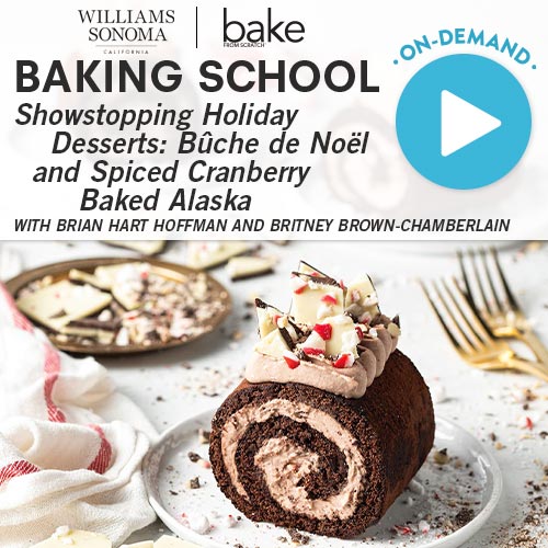 Baking School On-Demand: Showstopping Holiday Desserts 2023